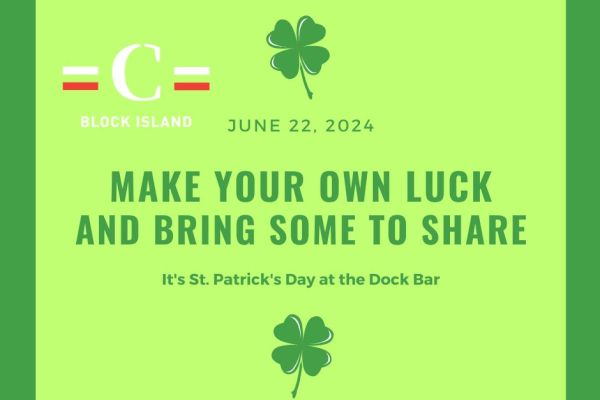 A green flyer for St. Patrick's Day at the Dock Bar on June 22, 2024, with the message 