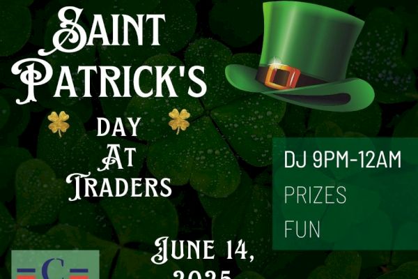 Saint Patrick's Day event at Traders on June 14, 2025, featuring a DJ from 9 PM to 12 AM, prizes, and fun.