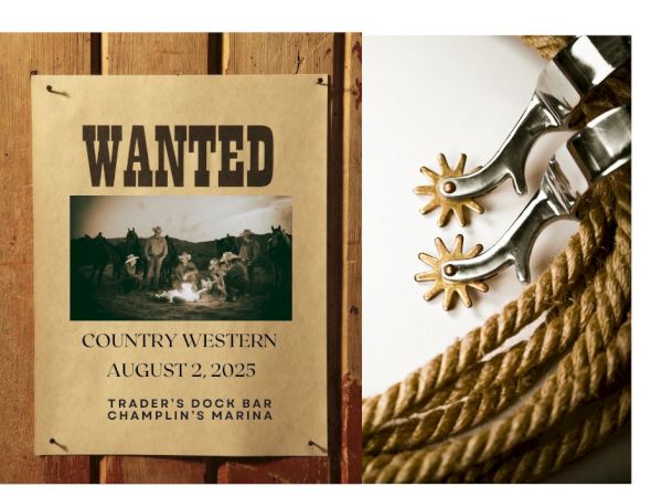 A country Western-themed event poster with a "Wanted" design, featuring spurs and rope; event dated August 2, 2025, at Champlin's Marina.