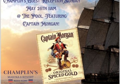 An advertisement for Champlin's Guest Reception featuring Captain Morgan at The Pool on May 26th at 11 AM. Includes a ship and Champlin's logo.
