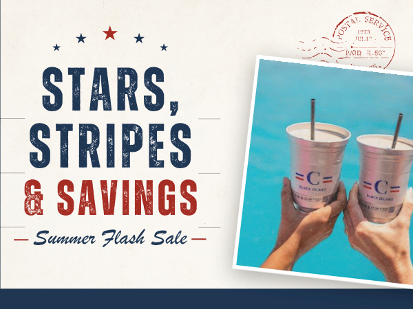 A patriotic sale ad featuring &ldquo;Stars, Stripes & Savings&rdquo; with a &ldquo;Summer Flash Sale&rdquo; slogan and a photo of two iced drinks in hands at the pool.