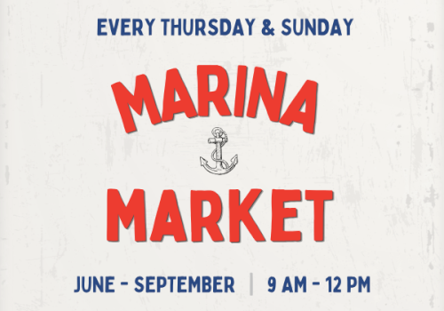 Marina Market sign: &ldquo;Every Thursday & Sunday&rdquo; with bold red &ldquo;MARINA MARKET,&rdquo; a small anchor image, and hours &ldquo;June&ndash;September | 9 AM&ndash;12 PM.&rdquo;