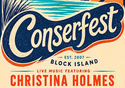 Poster for Conserfest 2007. Features a sunset over water, cliffs, and a flying bird. Bold &ldquo;Conserfest&rdquo; script across the center, with &ldquo;Embrace Your Place&rdquo; at the top. Details include Christina Holmes, The Water Project, Mary Moore, Breachway, Divery, Champlin&rsquo;s Marina, and June 28th, noon, at a beachside venue. End with period.